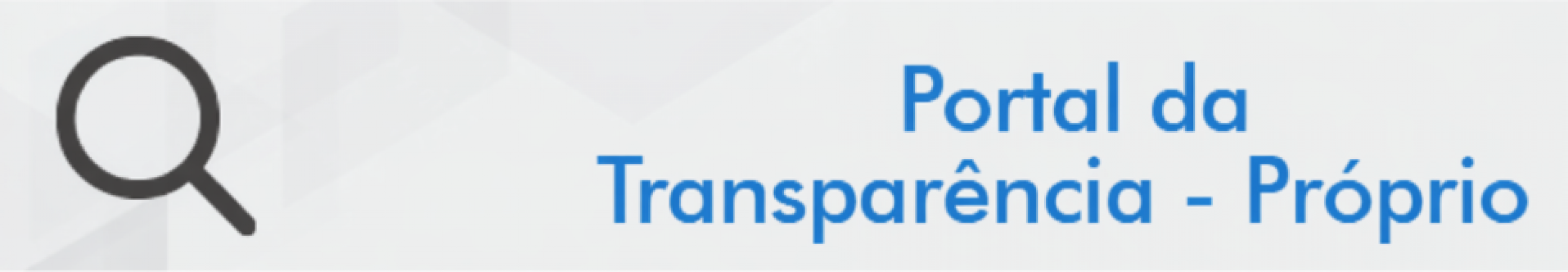 Portal da Transparência - Próprio