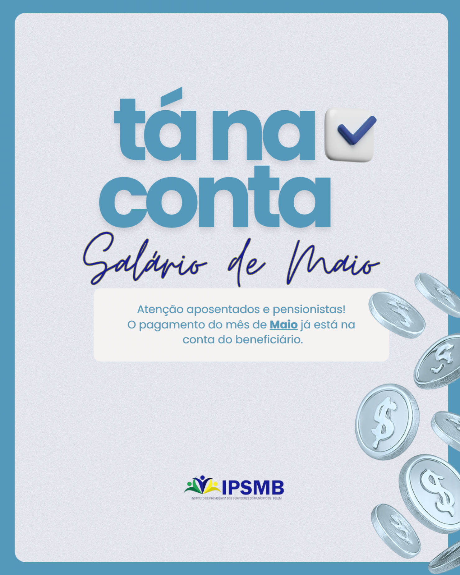 Tá na conta! 💰💙